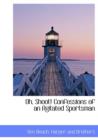 Oh, Shoot! Confessions of an Agitated Sportsman - Book