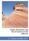Stellar Movements and the Structure of the Universe - Book