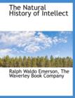 The Natural History of Intellect - Book