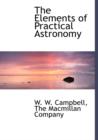 The Elements of Practical Astronomy - Book