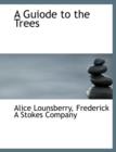 A Guiode to the Trees - Book
