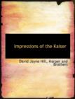 Impressions of the Kaiser - Book