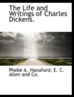 The Life and Writings of Charles Dickens. - Book
