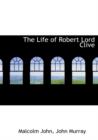 The Life of Robert Lord Clive - Book
