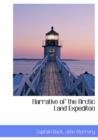 Narrative of the Arctic Land Expediton - Book