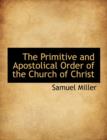The Primitive and Apostolical Order of the Church of Christ - Book