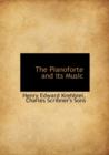 The Pianoforte and Its Music - Book