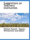 Suggestions on Teachers' Institutites - Book