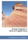 Strange Chapman : A North of England Story - Book