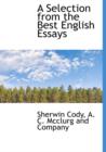 A Selection from the Best English Essays - Book