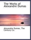 The Works of Alexandre Dumas - Book