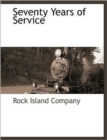 Seventy Years of Service - Book