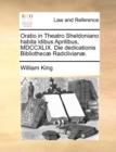 Oratio in Theatro Sheldoniano Habita Idibus Aprilibus, MDCCXLIX. Die Dedicationis Bibliothecae Radclivianae. - Book