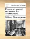 Poems on Several Occasions. by Shakespeare. - Book