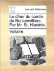 Le Diner Du Comte de Boulainvilliers. Par Mr. St. Hiacinte. - Book