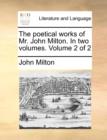 The Poetical Works of Mr. John Milton. in Two Volumes. Volume 2 of 2 - Book