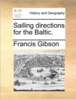 Sailing Directions for the Baltic. - Book