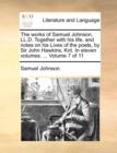 The Works of Samuel Johnson, LL.D. Together with His Life, and Notes on His Lives of the Poets, by Sir John Hawkins, Knt. in Eleven Volumes. ... Volume 7 of 11 - Book