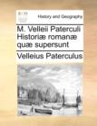 M. Velleii Paterculi Historiae Romanae Quae Supersunt - Book