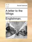 A Letter to the Whigs - Book