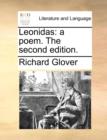 Leonidas : A Poem. the Second Edition. - Book