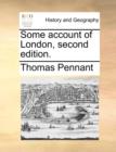 Some Account of London, Second Edition. - Book