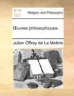 Uvres Philosophiques. - Book