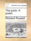 The Junto. a Poem. - Book