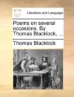 Poems on Several Occasions. by Thomas Blacklock, ... - Book