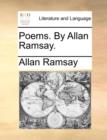 Poems. by Allan Ramsay. - Book