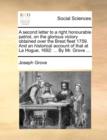 A Second Letter to a Right Honourable Patriot, on the Glorious Victory Obtained Over the Brest Fleet 1759. and an Historical Account of That at La Hogue, 1692 : By Mr. Grove ... - Book