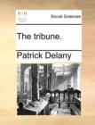 The tribune. - Book