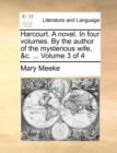 Harcourt. a Novel. in Four Volumes. by the Author of the Mysterious Wife, &C. ... Volume 3 of 4 - Book