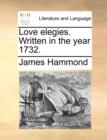 Love Elegies. Written in the Year 1732. - Book