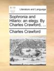 Sophronia and Hilario : An Elegy. by Charles Crawford, ... - Book
