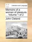 Memoirs of a Woman of Pleasure. ... Volume 1 of 2 - Book