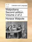 Walpoliana. ... Second Edition. Volume 2 of 2 - Book
