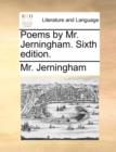 Poems by Mr. Jerningham. Sixth Edition. - Book