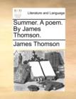 Summer. a Poem. by James Thomson. - Book