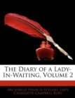 The Diary of a Lady-In-Waiting, Volume 2 - Book
