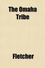 The Omaha Tribe - Book