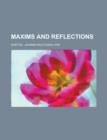 Maxims and Reflections - Book