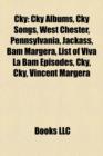 Cky : West Chester, Pennsylvania, Bam Margera, Jackass, List of Viva La Bam Episodes, Vincent Margera, Brandon Novak, Return to Sleepaway Camp - Book