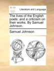 The lives of the English poets : and a criticism on their works. By Samuel Johnson. - Book