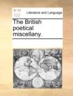 The British poetical miscellany. - Book