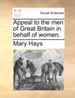 Appeal to the Men of Great Britain in Behalf of Women. - Book