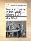 Poems and Plays. by Mrs. West, ... Volume 2 of 4 - Book