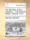 The Rambler. in Four Volumes. ... the Seventh Edition. Volume 4 of 4 - Book