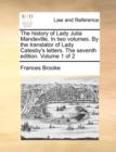 The history of Lady Julia Mandeville. In two volumes. By the translator of Lady Catesby's letters. The seventh edition. Volume 1 of 2 - Book