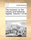 The museum: or, the Literary and historical register.  Volume 7 of 39 - Book